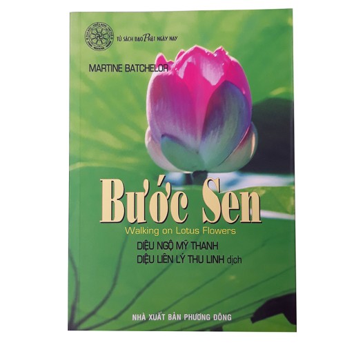 Bước Sen - Martine Batchelor (Đạo Phật Ngày Nay)