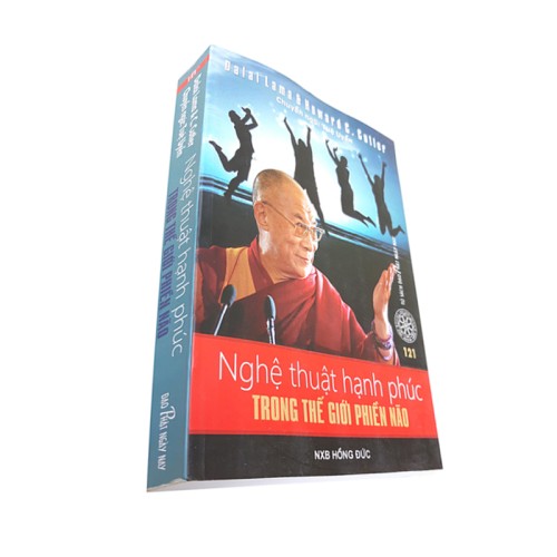 Nghệ Thuật Hạnh Phúc Trong Thế Giới Phiền Não - Howard C. Cutter (Đạo Phật Ngày Nay)