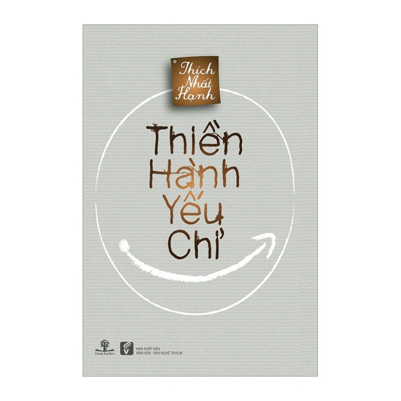 Thiền Hành Yếu Chỉ - Thích Nhất Hạnh (Hương Trang)