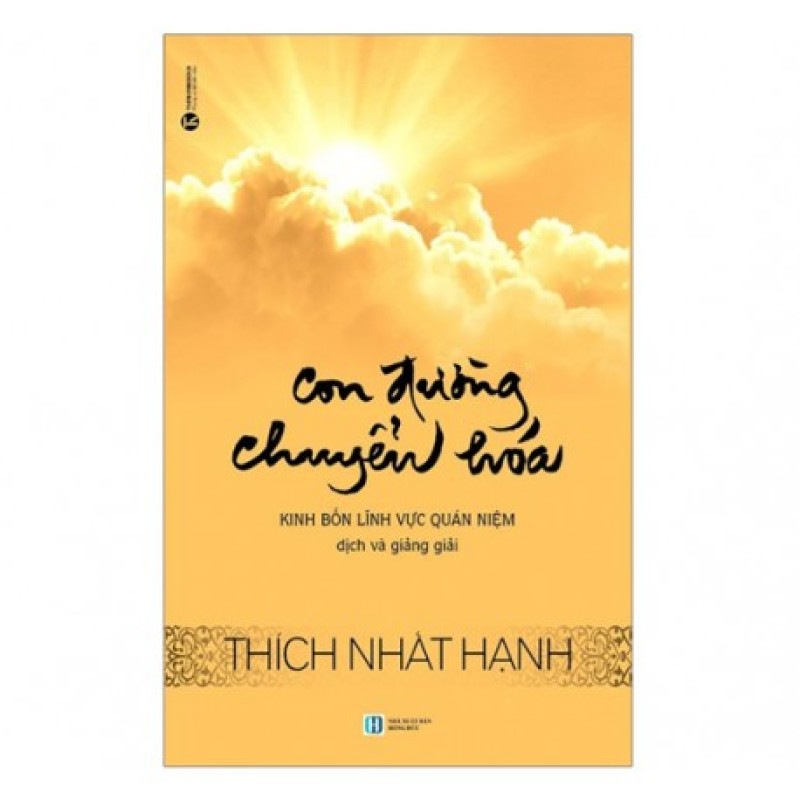 Con Đường Chuyển Hóa - Thích Nhất Hạnh (Hương Trang)