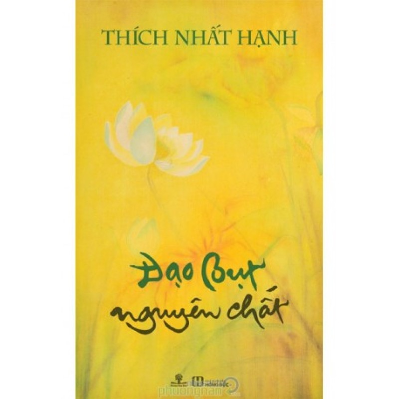 Đạo Bụt Nguyên Chất - Thích Nhất Hạnh (Nhà Sách Phương Nam)