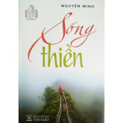Sống Thiền - Nguyên Minh (Hương Trang)