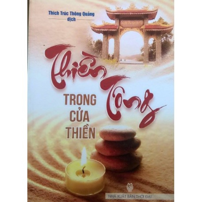 Thiền Tông Trong Cửa Thiền - Thích Trúc Thông Quảng dịch (Hương Trang)