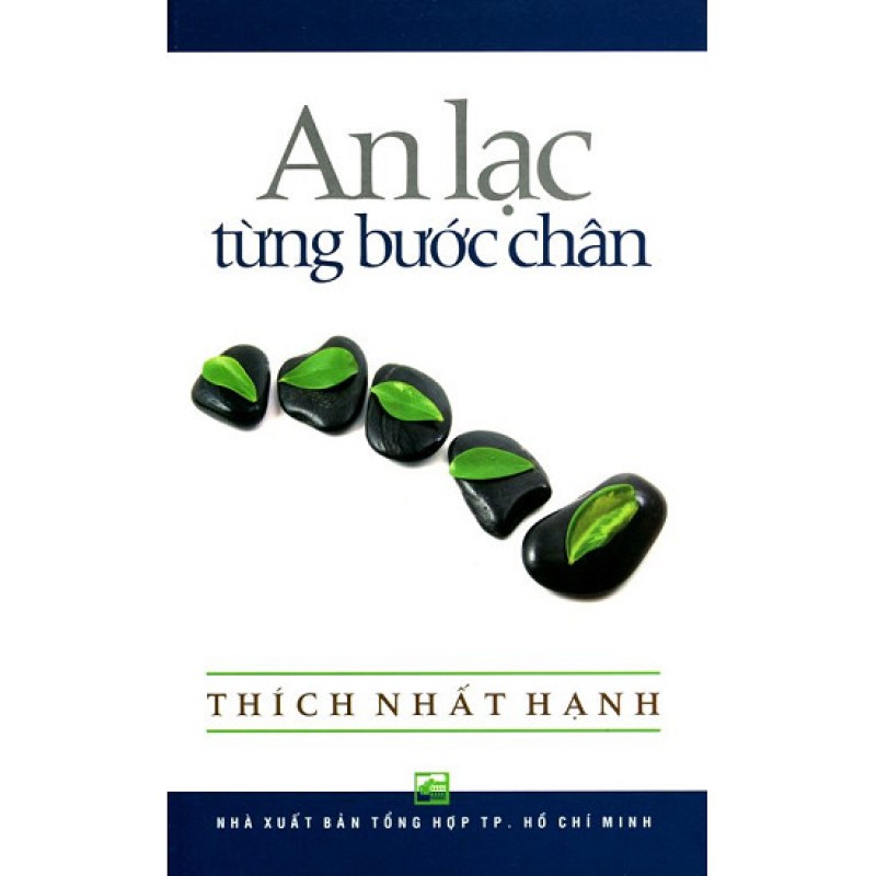 An Lạc Từng Bước Chân - Thích Nhất Hạnh (Nhà Sách Phương Nam)