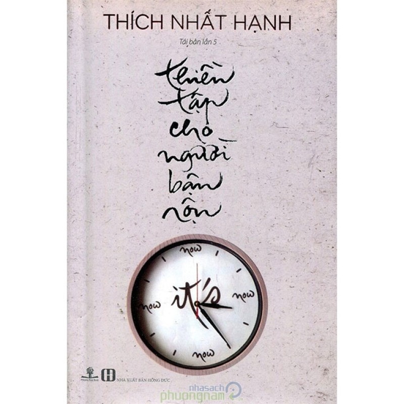 Thiền Tập Cho Người Bận Rộn - Thích Nhất Hạnh (Nhà Sách Phương Nam)