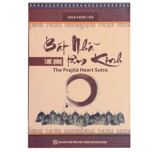 Bát Nhã Tâm Kinh - Thích Phước Tiến (Phật Pháp Ứng Dụng)