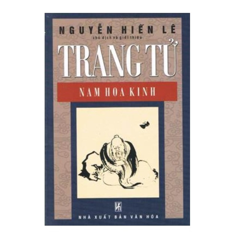 Trang Tử - Nam Hoa Kinh - Nguyễn Hiến Lê  (Saigon Books)