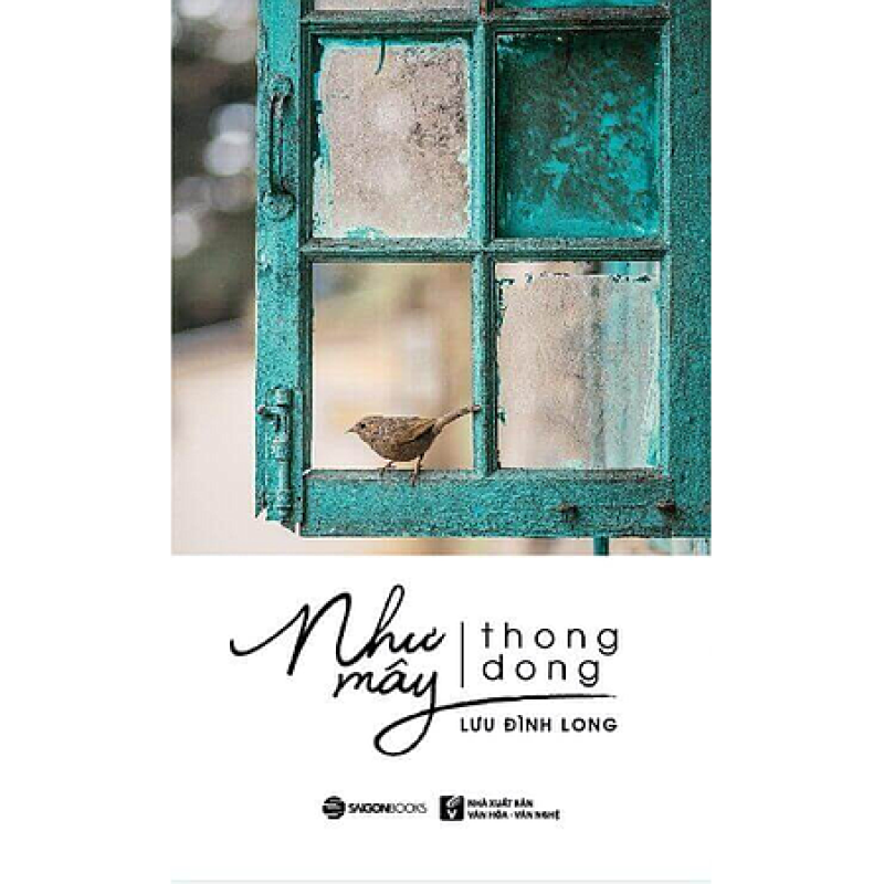 Như Mây Thong Dong - Lưu Đình Long  (Saigon Books)
