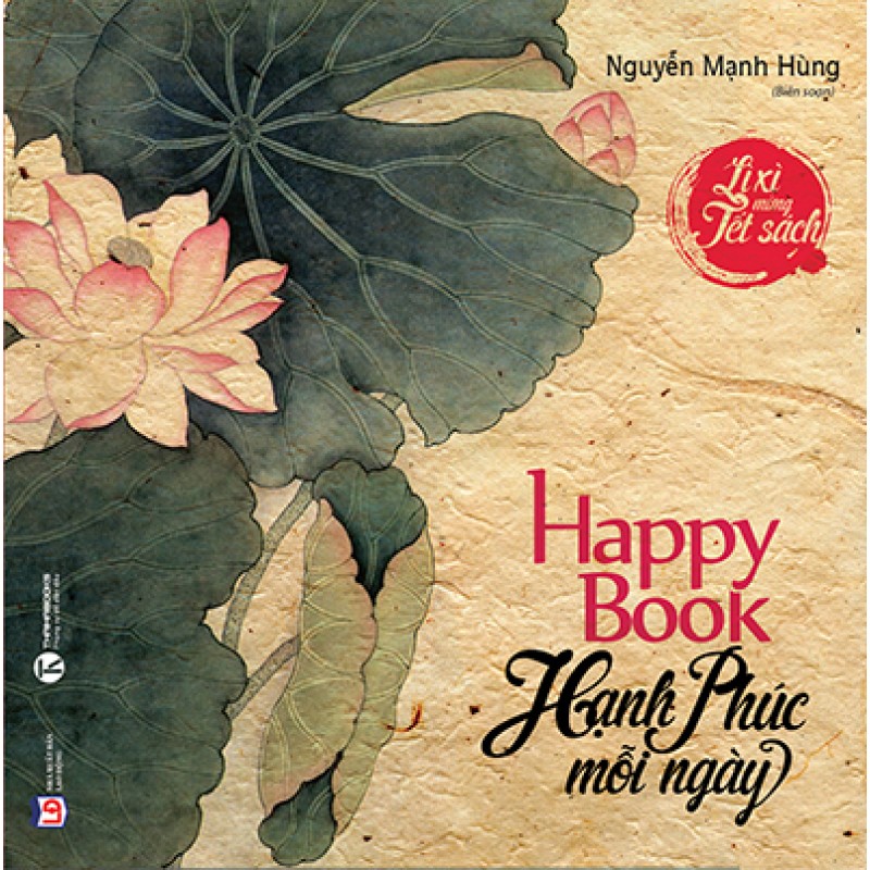 Happy Book Hạnh Phúc Mỗi Ngày  - Nguyễn Mạnh Hùng (ThaiHa Books)