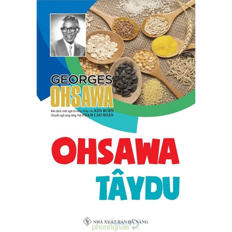 Ohsawa Tây Du - Phạm Cao Hoà (Hương Trang)